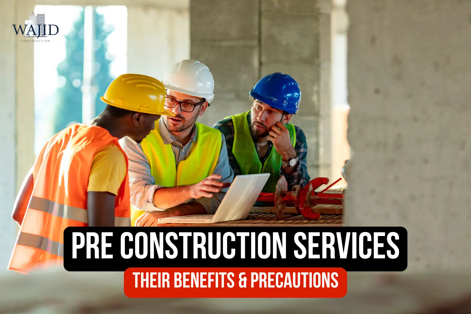Pre Construction Services 2025